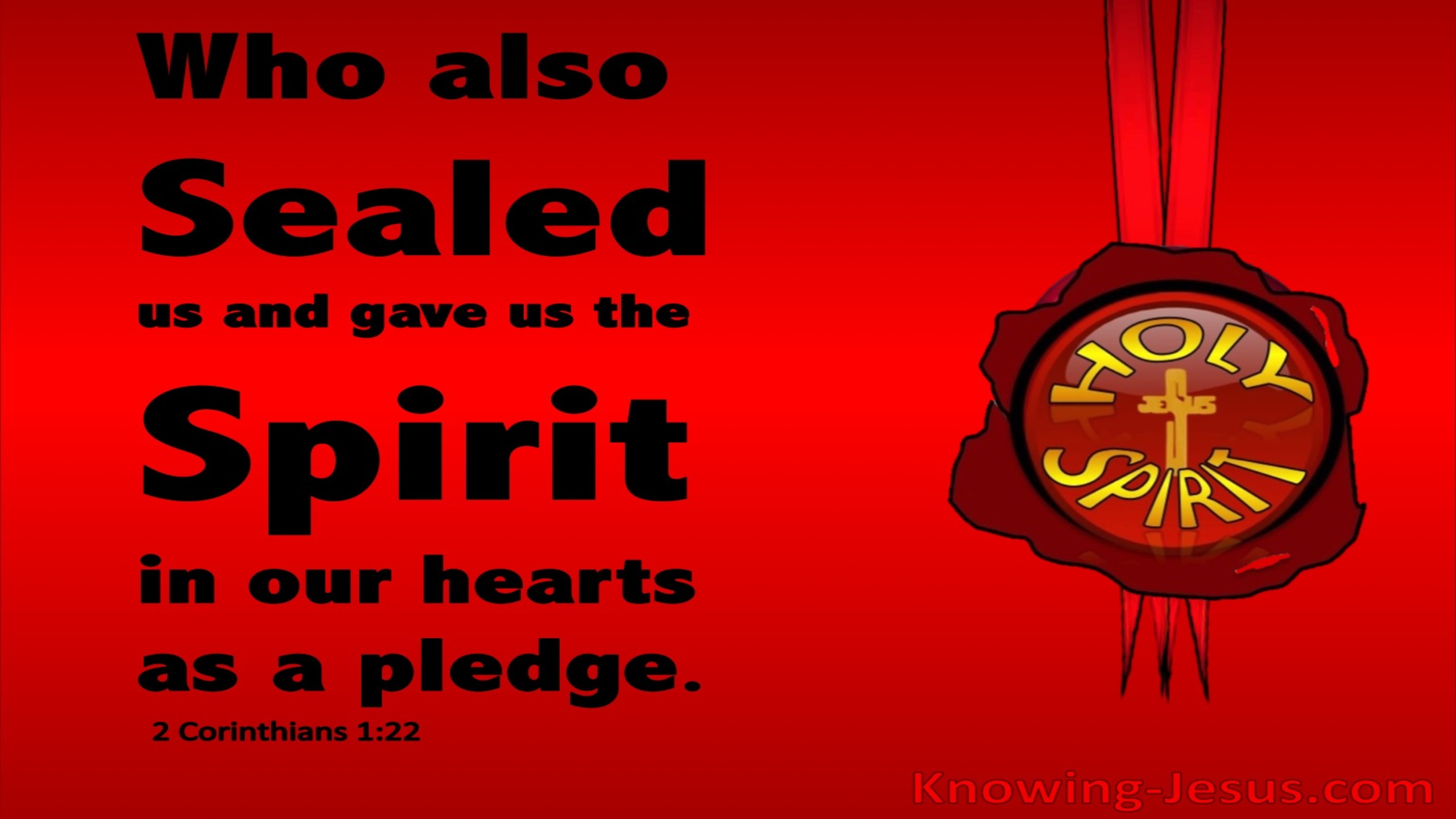 2 Corinthians 1:22 Sealed And Given The Holy Spirit (red)